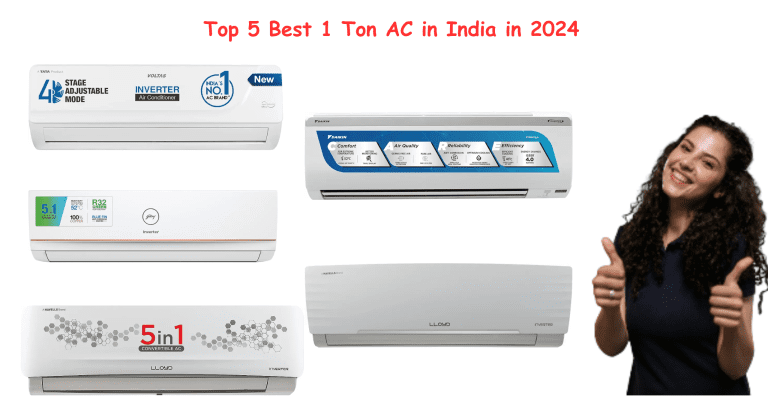 Top 5 Best 1 Ton AC in India in 2024