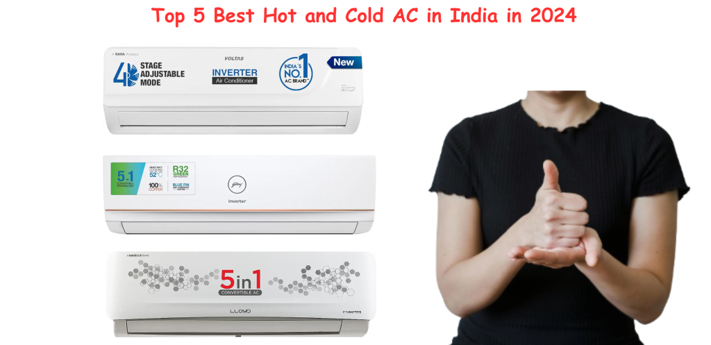 Top 5 Best Hot and Cold AC in India | Best AC in  2024